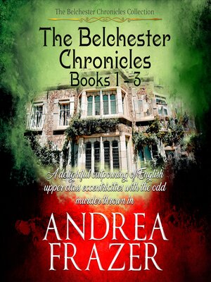 cover image of The Belchester Chronicles Books 1--3